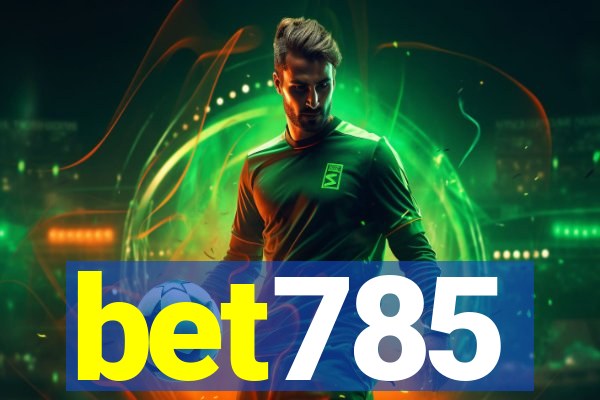 bet785