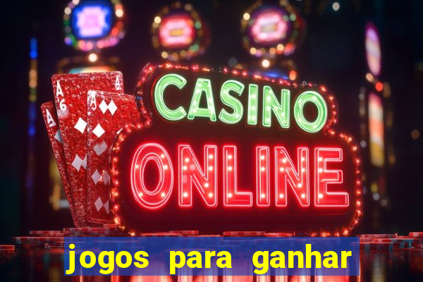 jogos para ganhar dinheiro sem precisar depositar