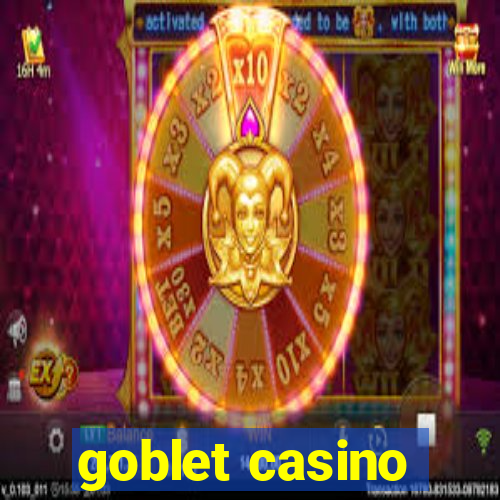 goblet casino