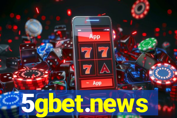 5gbet.news