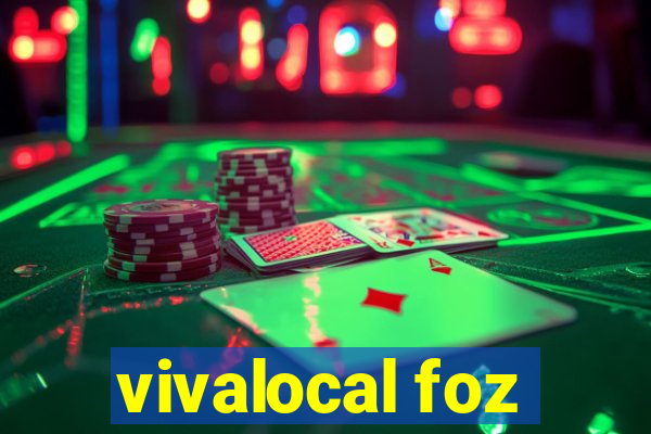 vivalocal foz