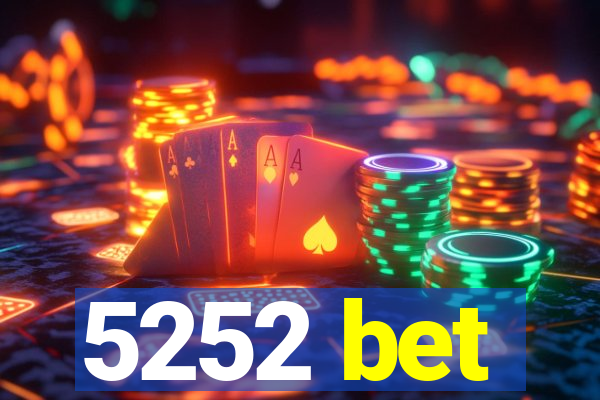 5252 bet