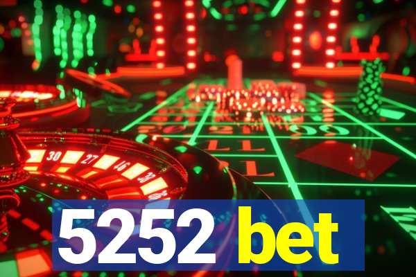 5252 bet