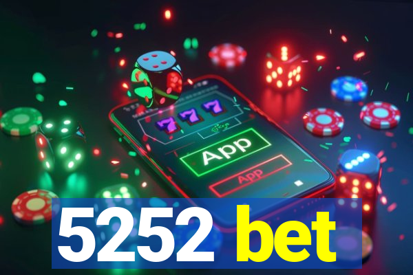 5252 bet