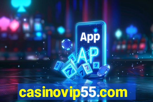 casinovip55.com