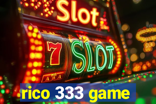 rico 333 game