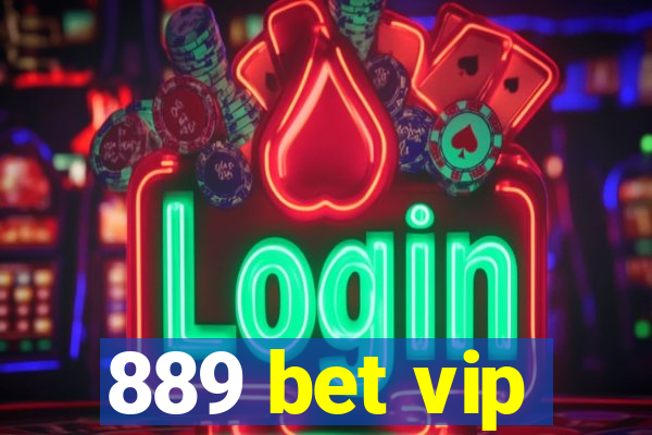 889 bet vip