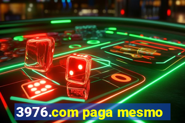 3976.com paga mesmo