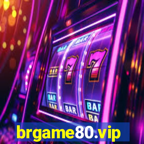 brgame80.vip