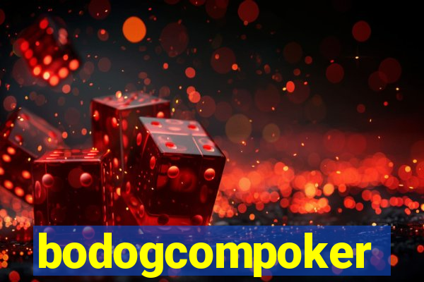 bodogcompoker