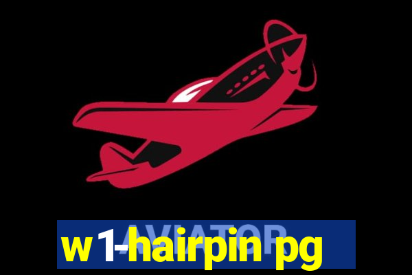 w1-hairpin pg