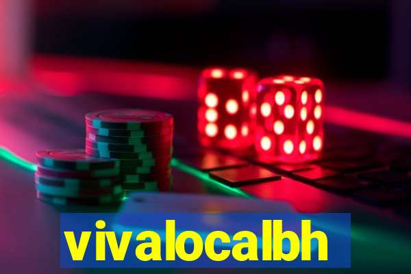 vivalocalbh