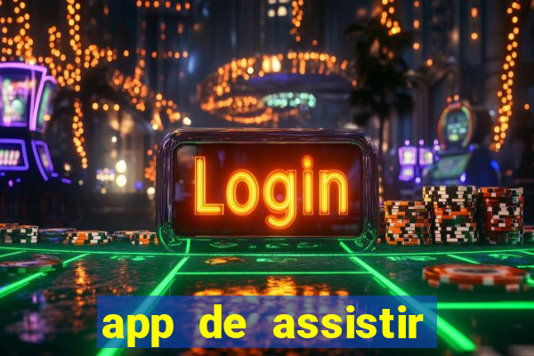 app de assistir jogo ao vivo gratis