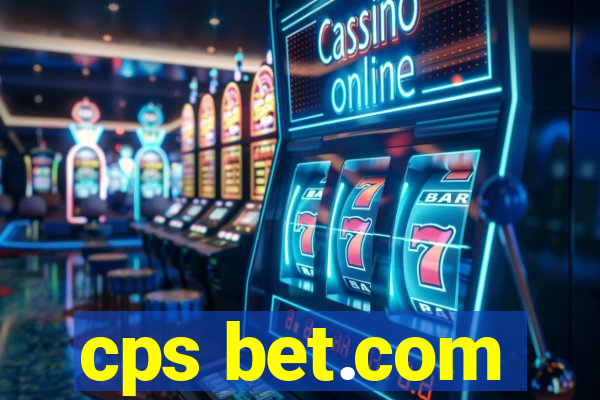 cps bet.com