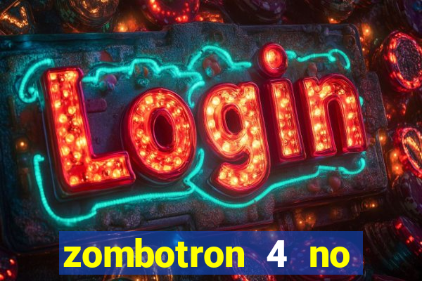 zombotron 4 no click jogos