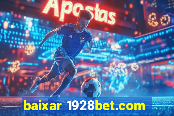 baixar 1928bet.com