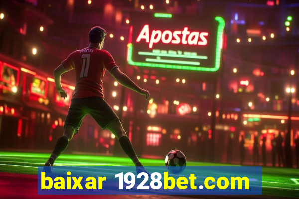 baixar 1928bet.com