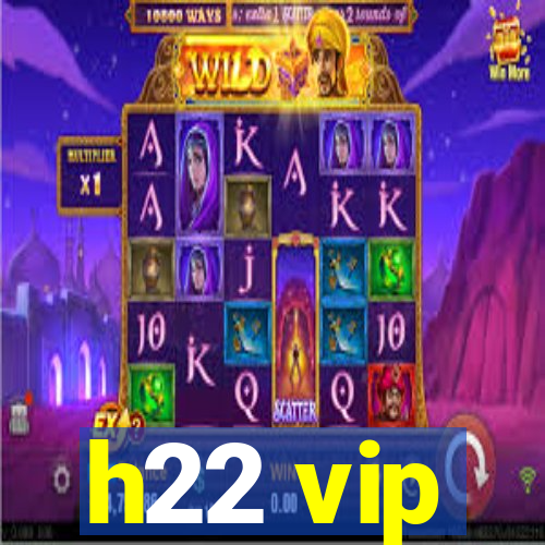 h22 vip