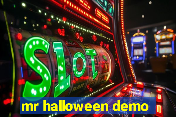 mr halloween demo