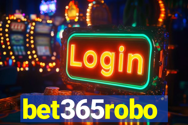 bet365robo