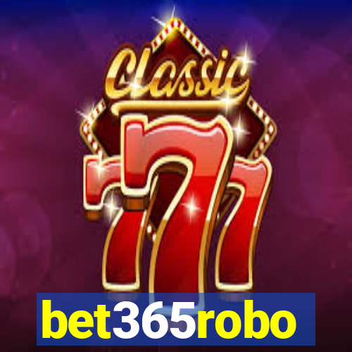 bet365robo