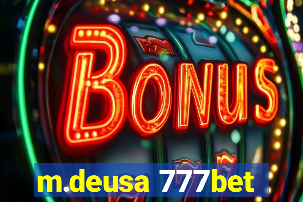 m.deusa 777bet