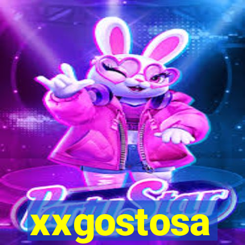 xxgostosa