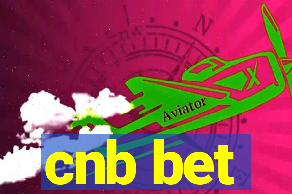 cnb bet