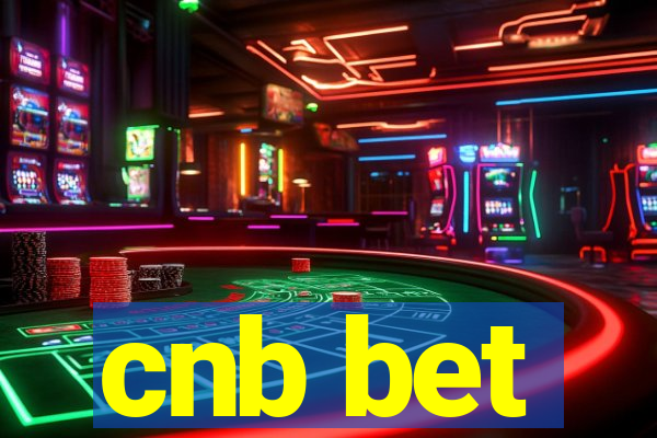 cnb bet