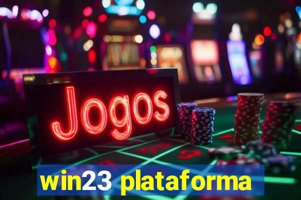 win23 plataforma