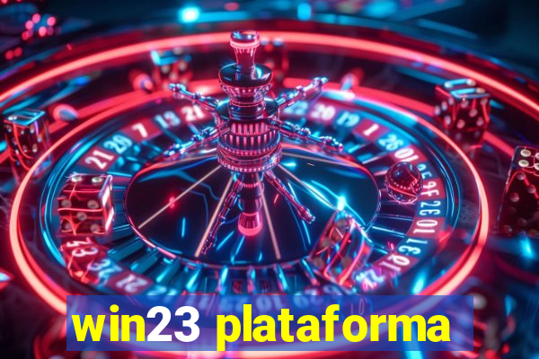 win23 plataforma