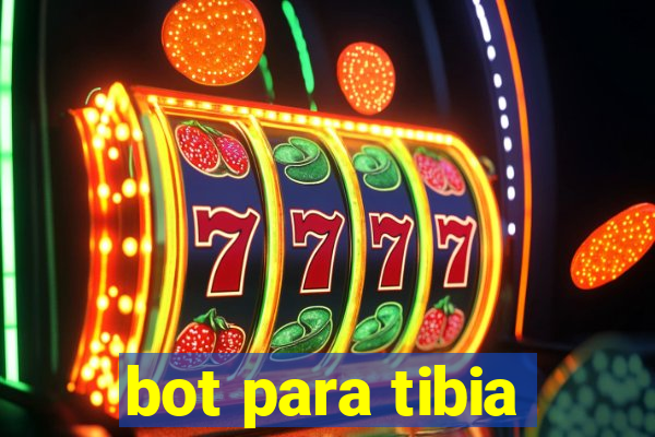 bot para tibia