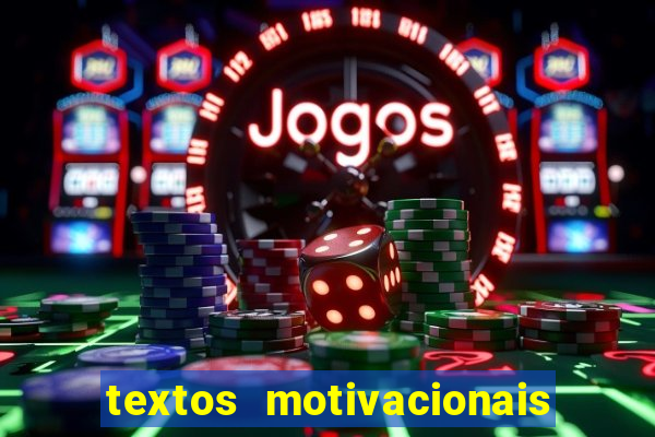 textos motivacionais para equipes