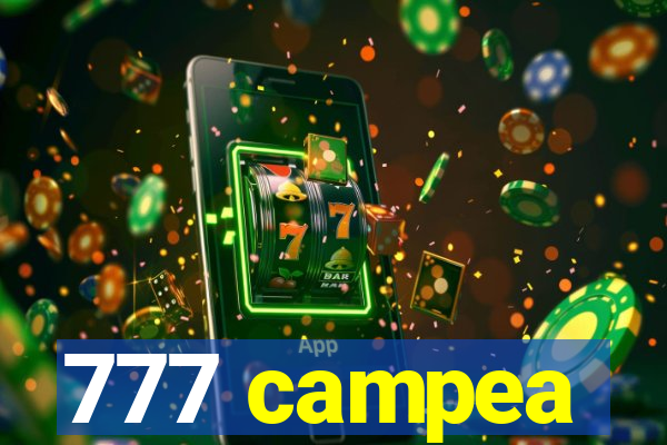 777 campea