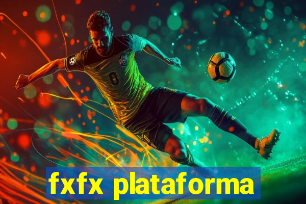 fxfx plataforma