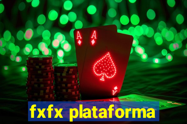 fxfx plataforma