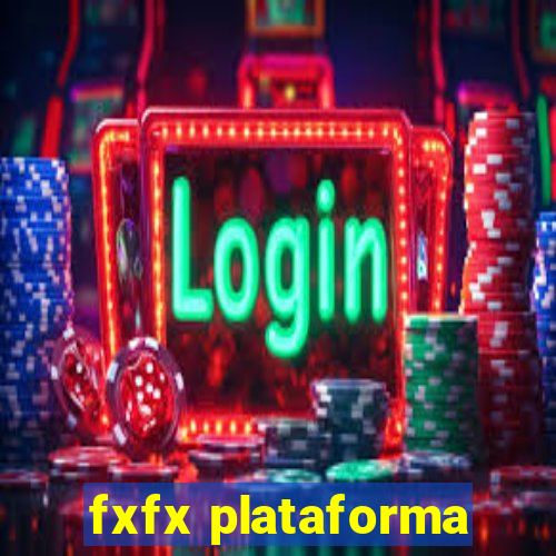 fxfx plataforma