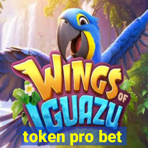 token pro bet