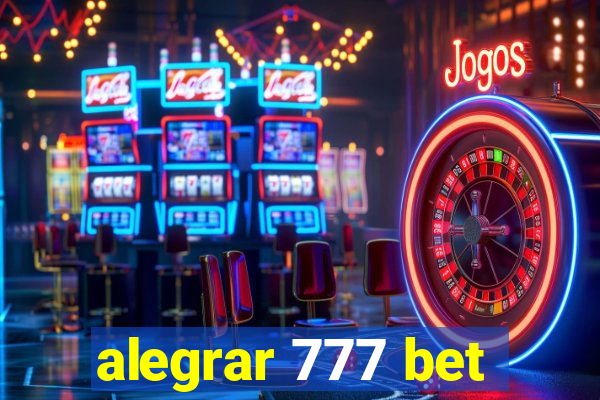 alegrar 777 bet