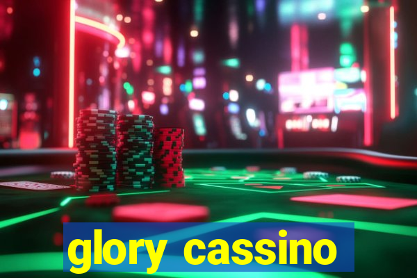 glory cassino