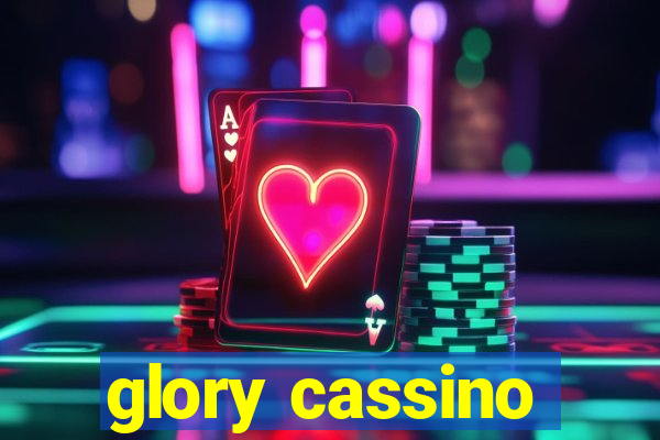 glory cassino