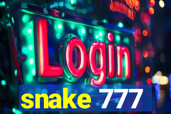 snake 777