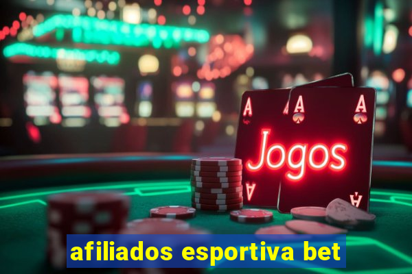 afiliados esportiva bet