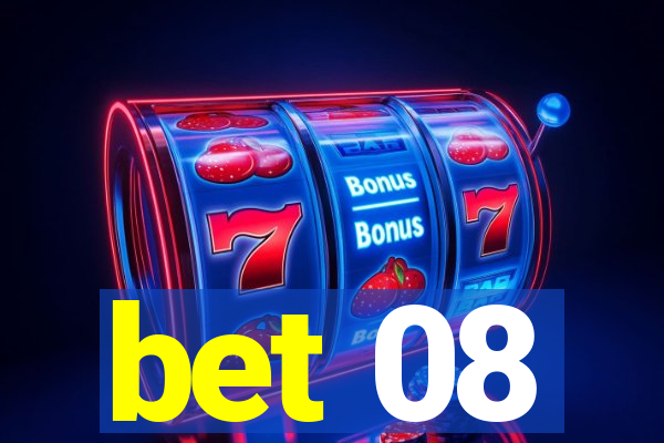 bet 08