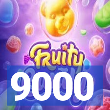 9000