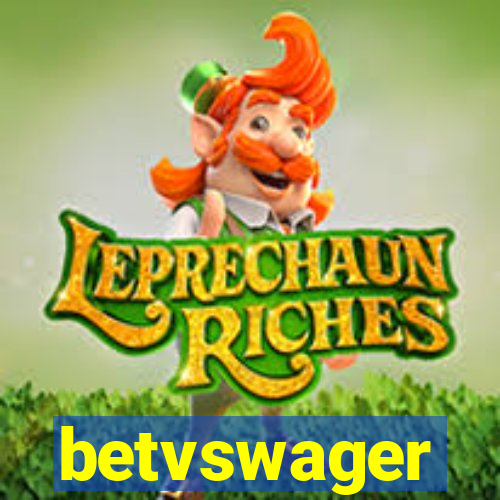 betvswager