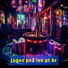 jogos ps2 iso pt br