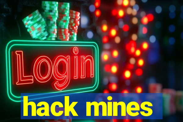 hack mines