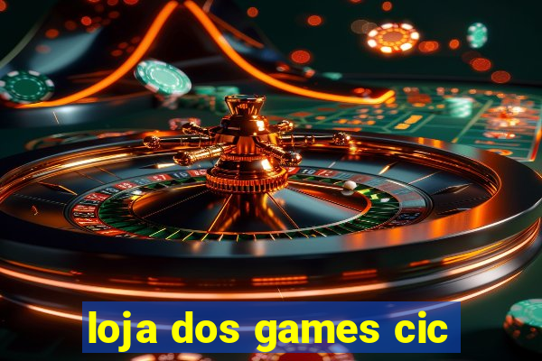 loja dos games cic