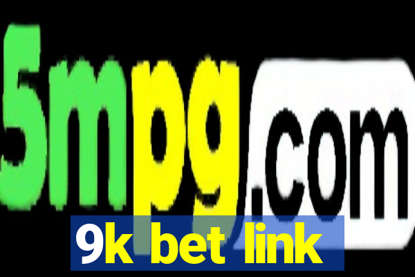 9k bet link